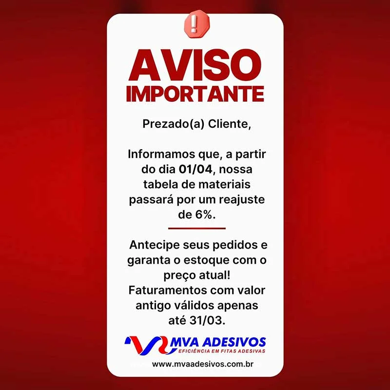 Comunicado Importante: Reajuste de Preços – MVA Adesivos